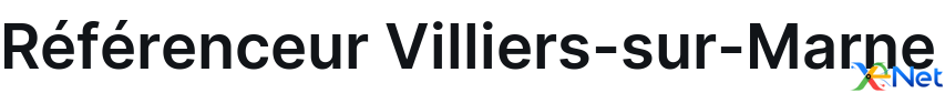 Référenceur Villiers-sur-Marne